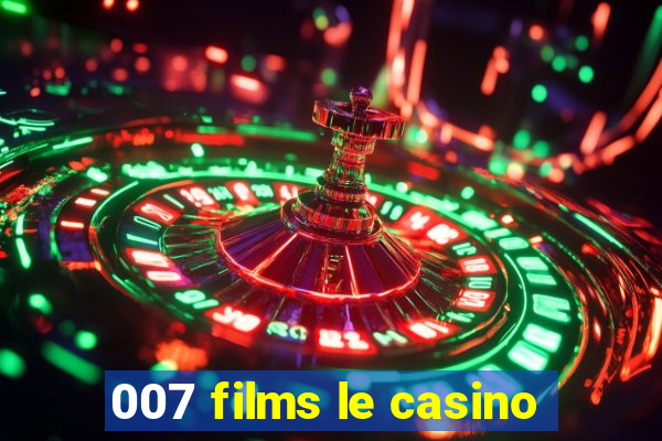 007 films le casino