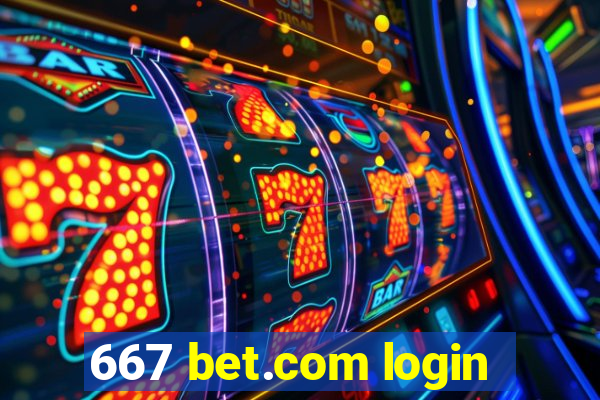 667 bet.com login