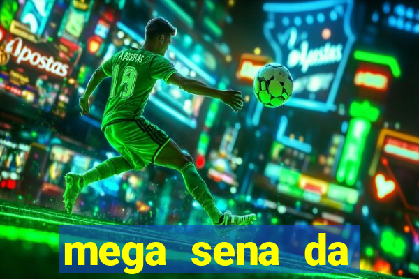 mega sena da virada 2025