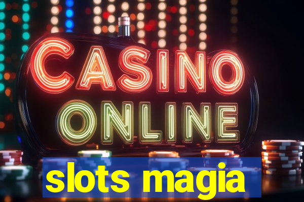 slots magia