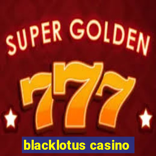 blacklotus casino