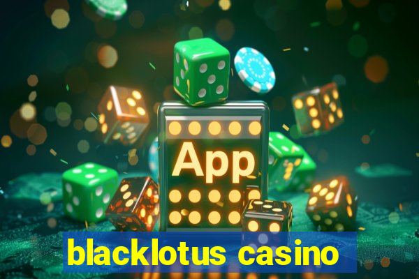 blacklotus casino