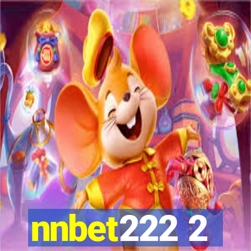 nnbet222 2