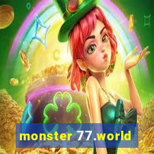 monster 77.world