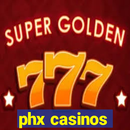 phx casinos