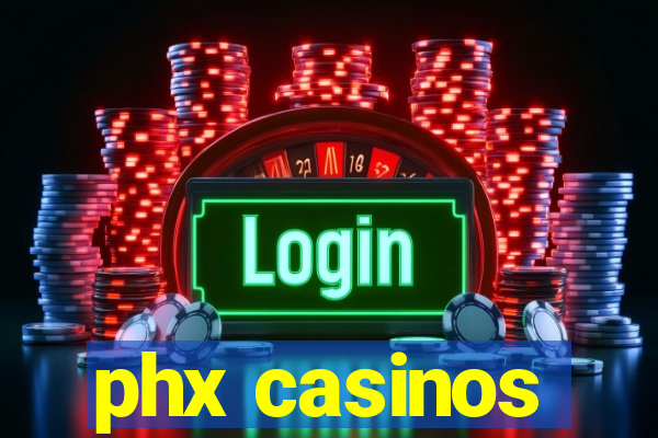 phx casinos