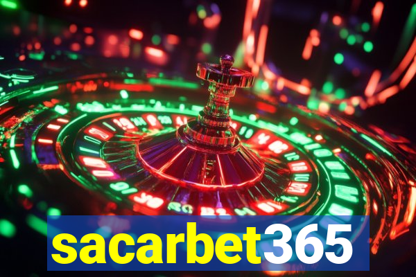 sacarbet365