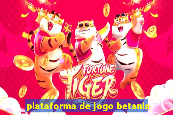 plataforma de jogo betania