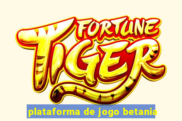 plataforma de jogo betania