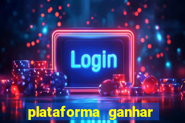 plataforma ganhar dinheiro jogando