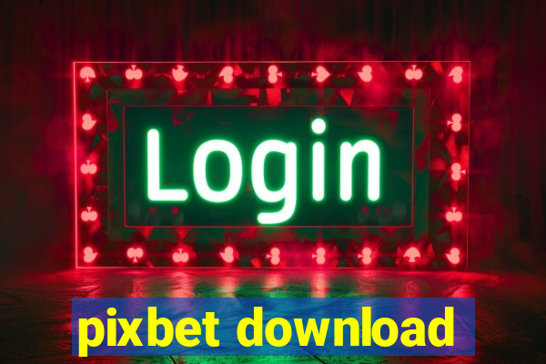 pixbet download