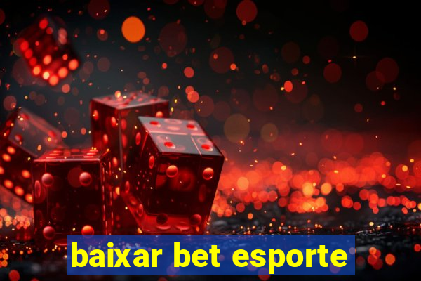 baixar bet esporte