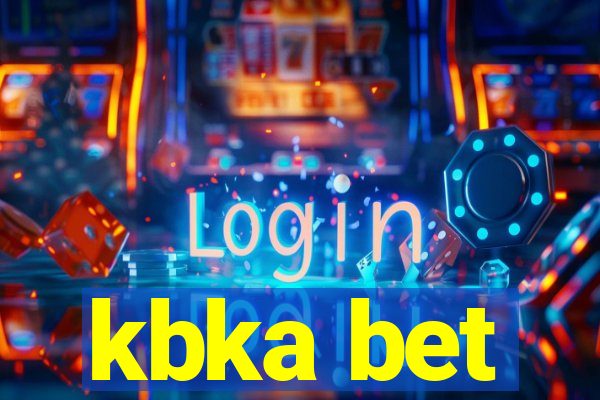 kbka bet