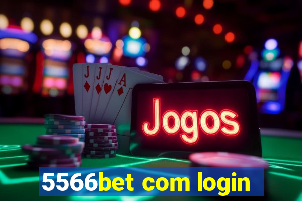 5566bet com login