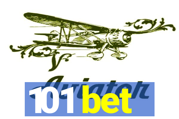 101 bet