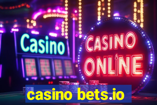 casino bets.io