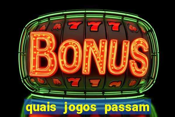 quais jogos passam no sportv