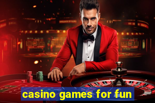 casino games for fun