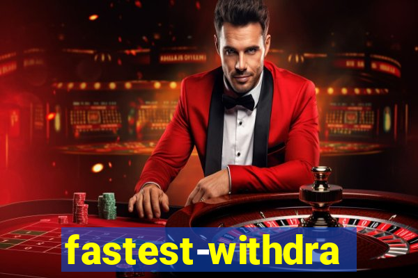 fastest-withdrawal-casino