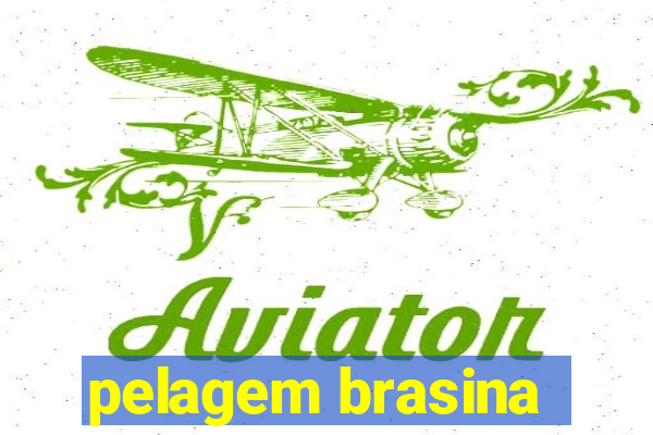 pelagem brasina