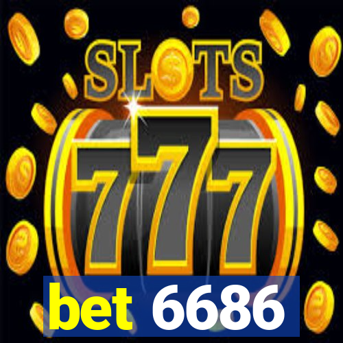 bet 6686