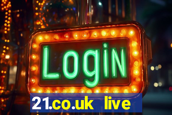 21.co.uk live casino bonus