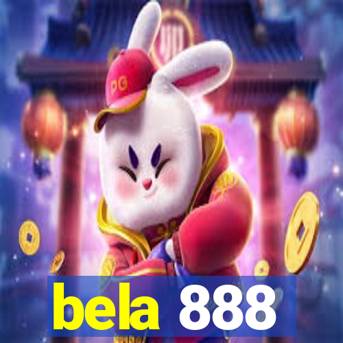 bela 888