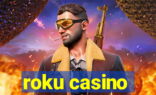 roku casino