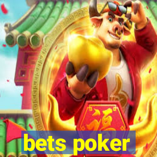 bets poker