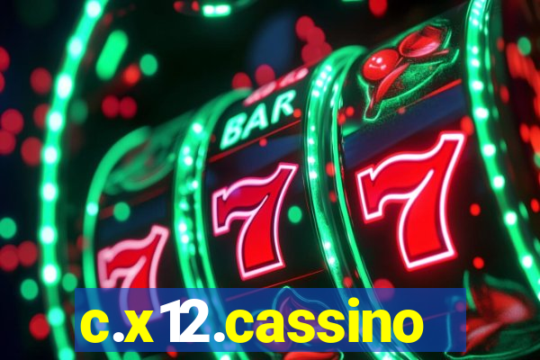 c.x12.cassino