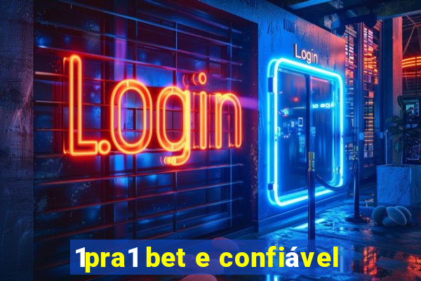 1pra1 bet e confiável