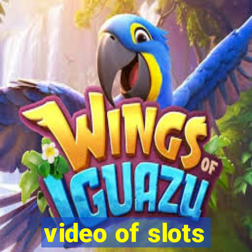 video of slots