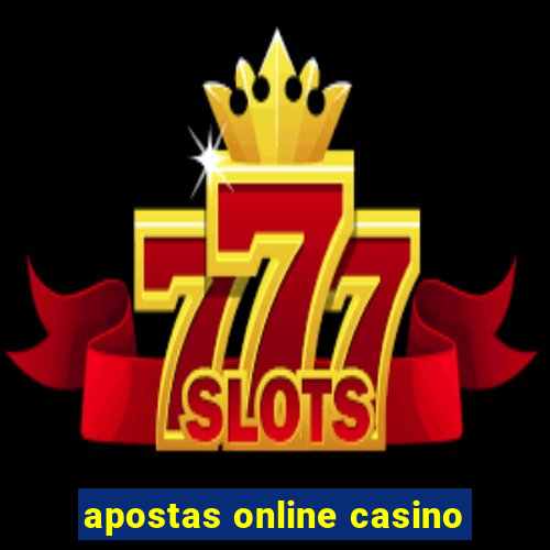 apostas online casino