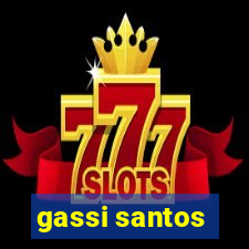 gassi santos