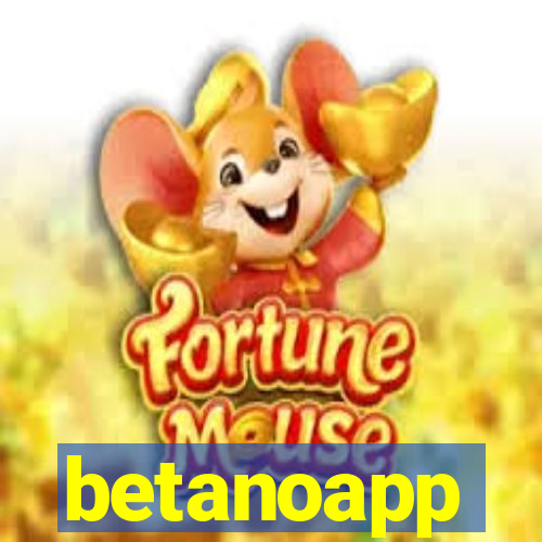 betanoapp