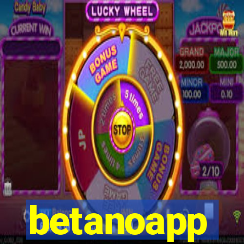 betanoapp