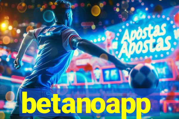 betanoapp