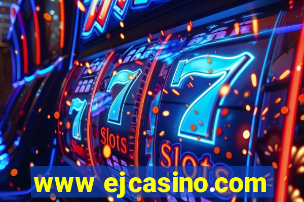 www ejcasino.com