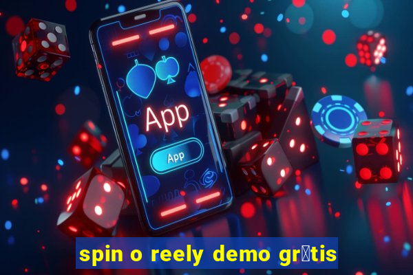 spin o reely demo gr谩tis