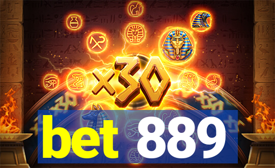 bet 889