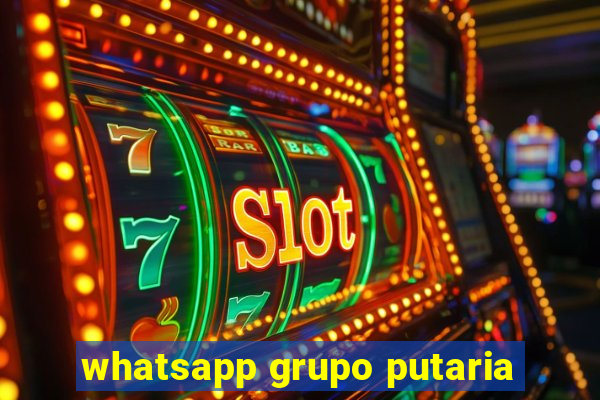 whatsapp grupo putaria