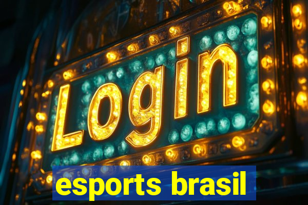 esports brasil