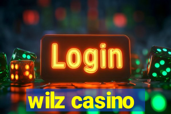 wilz casino