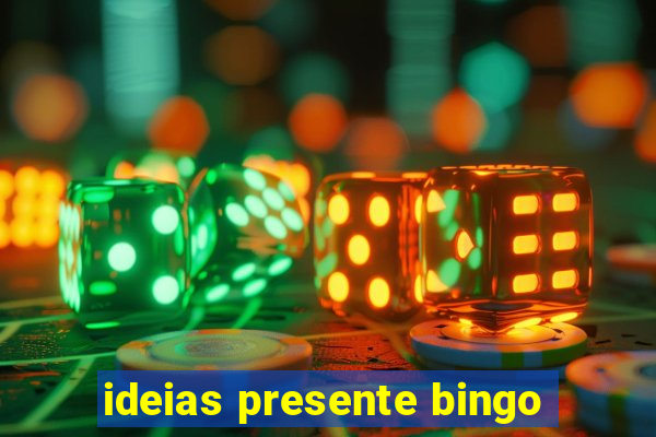 ideias presente bingo