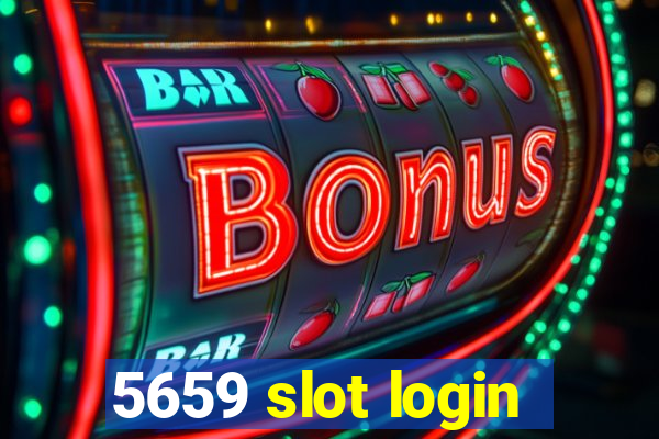 5659 slot login