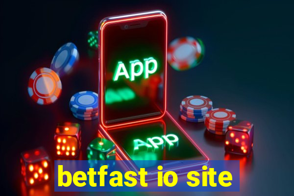 betfast io site