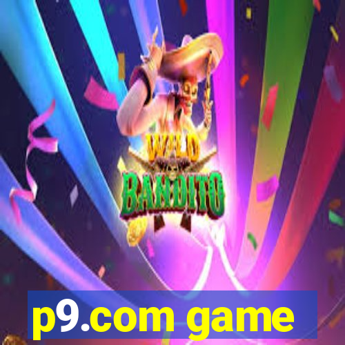 p9.com game