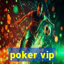 poker vip