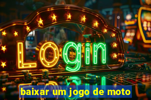 baixar um jogo de moto