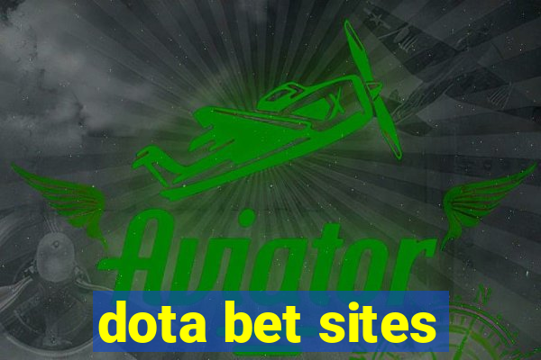 dota bet sites